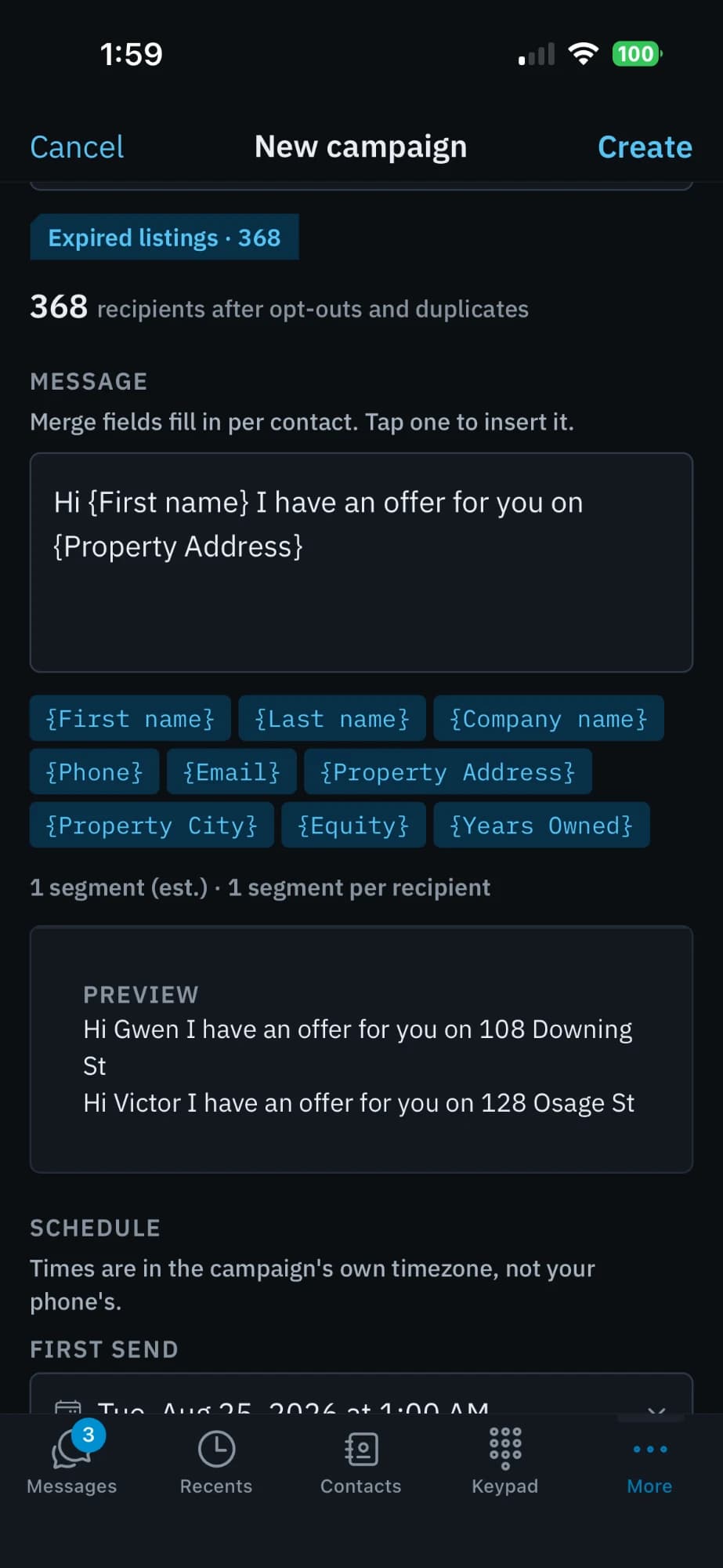 The New campaign screen: 368 recipients after opt-outs and duplicates, a message with merge fields, a live per-contact preview, and the first-send schedule.